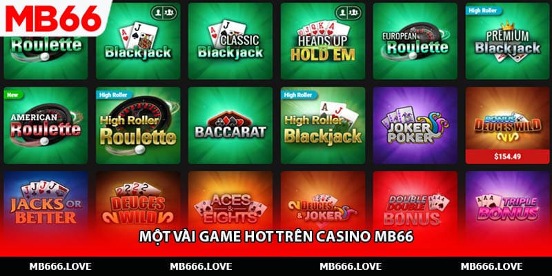 Một vài game hot trên casino MB66